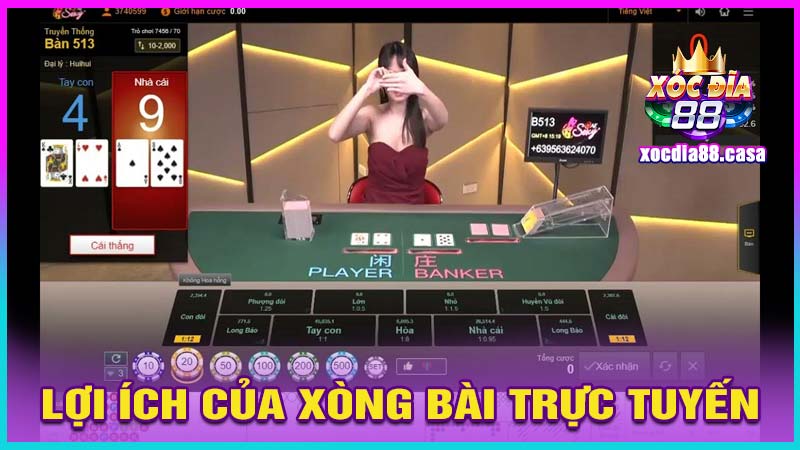 Những Lợi Ích Của Xòng Bài Trực Tuyến