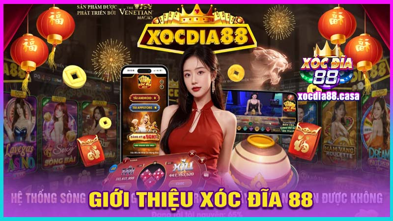 Giới thiệu xóc đĩa 88