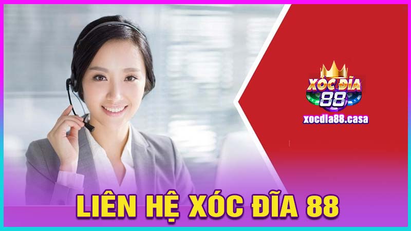 liên hệ xóc đĩa 88