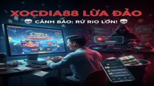 Vạch trần chiêu trò nhà cái lừa đảo Xocdia88